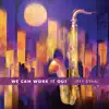 Jeff Ryan - We Can Work It Out - Single